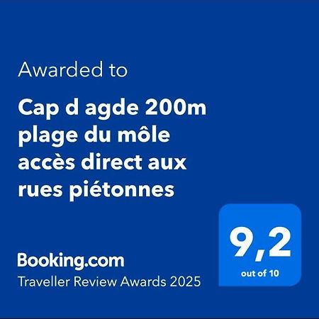 Cap D Agde 200M Plage Du Mole Acces Direct Aux Rues Pietonnes Zewnętrze zdjęcie
